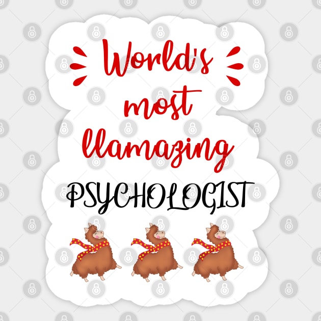 World's most llamazing amazing psychologist. Funny llama pun. Therapist. Coolest best psychotherapist. Gift ideas for psychologists. Psychology. Cute llamas. Sticker by BlaiseDesign